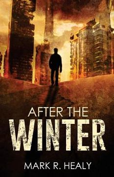 portada After the Winter (The Silent Earth, Book 1) (en Inglés)