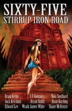 portada Sixty-Five Stirrup Iron Road (in English)