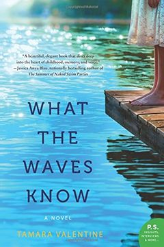 portada What the Waves Know: A Novel (in English)