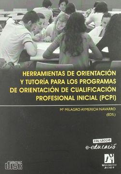 portada Herramientas de orientación y tutoría para los programas de orientación de cualificación profesional inicial (PCPI) (e-educació)