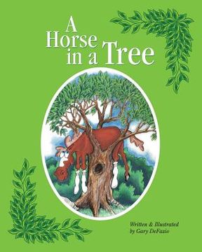 portada A Horse in a Tree (en Inglés)