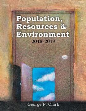 portada Population, Resources and Environment: 2018-2019 Revised Printing (en Inglés)
