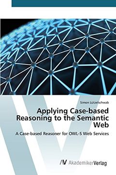 portada Applying Case-based Reasoning to the Semantic Web