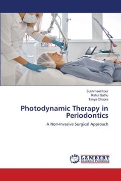 portada Photodynamic Therapy in Periodontics (en Inglés)