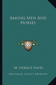 portada among men and horses (en Inglés)