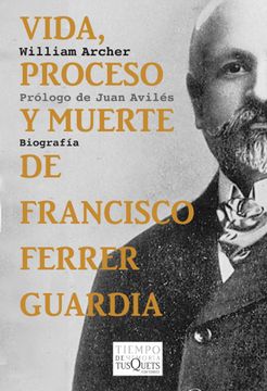 portada Vida, Proceso y Muerte de Francisco Ferrer Guardia