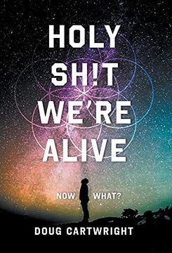 portada Holy Sh! T We'Re Alive: Now What? (en Inglés)