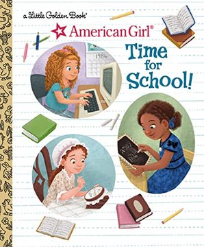 portada Time for School! (American Girl) (Little Golden Book) (in English)