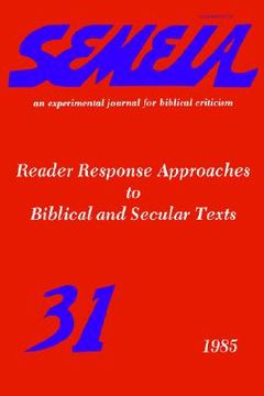 portada semeia 31: reader response approaches to biblical and secular texts (en Inglés)