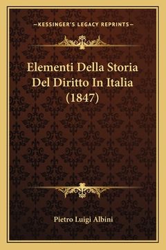 portada Elementi Della Storia Del Diritto In Italia (1847) (in Italian)