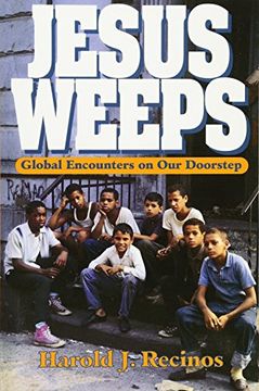 portada Jesus Weeps: Global Encounters on our Doorstep (en Inglés)