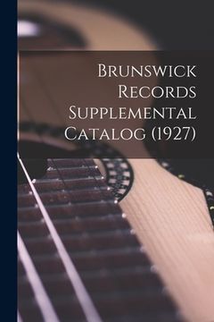 portada Brunswick Records Supplemental Catalog (1927) (en Inglés)