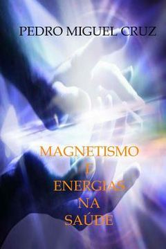 portada Magnetismo e Energias na Saúde (en Portugués)
