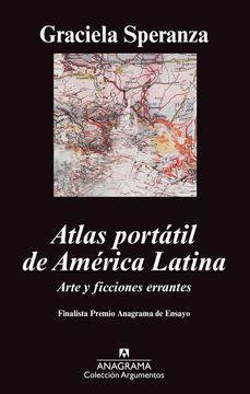portada Atlas Portátil de América Latina: Arte y Ficciones Errantes (Argumentos)