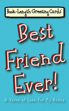 portada Best Friend Ever!: A Verse of Love For My Bestie (in English)