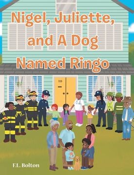 portada Nigel, Juliette, and a Dog Named Ringo (in English)