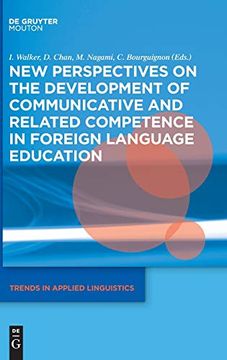 portada New Perspectives on the Development of Communicative and Related Competence in Foreign Language Education (Trends in Applied Linguistics [Tal]) 