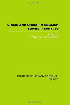 portada Crisis and Order in English Towns 1500-1700: Essays in Urban History (in English)