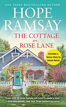portada The Cottage on Rose Lane: Includes a Bonus Short Story (Moonlight Bay) (in English)