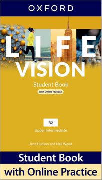 portada Life Vision: Upper Intermediate: Student Book With Online Practice: Print Student Book and 2 Years' Access to Student E-Book (Life Vision) (en Inglés)