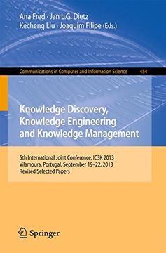 portada Knowledge Discovery, Knowledge Engineering and Knowledge Management (Communications in Computer and Information Science)