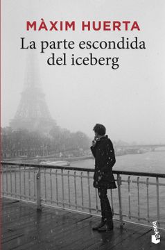 portada La Parte Escondida del Iceberg (in Spanish)