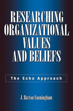 portada researching organizational values and beliefs: the echo approach (en Inglés)