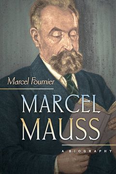 portada Marcel Mauss: A Biography (in English)