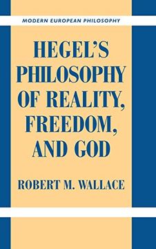 portada Hegel's Philosophy of Reality, Freedom, and god Hardback (Modern European Philosophy) (en Inglés)