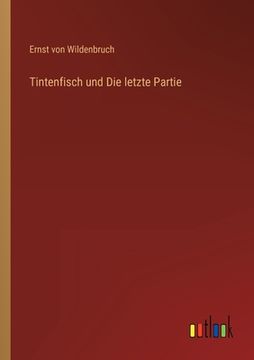 portada Tintenfisch und Die letzte Partie (in German)