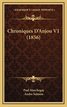 portada Chroniques D'Anjou V1 (1856) (en Francés)