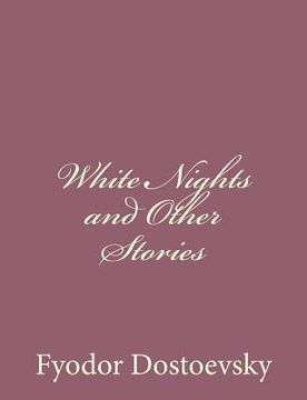 portada White Nights and Other Stories (in English)