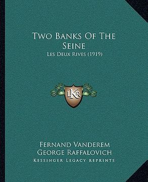 portada two banks of the seine: les deux rives (1919) (in English)