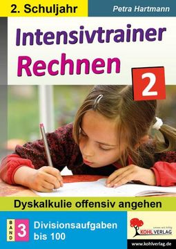 portada Intensivtrainer Rechnen / Klasse 2 - Band 3: Divisionsaufgaben bis 100 (in German)
