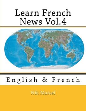 portada Learn French News Vol.4: English & French (Volume 4)