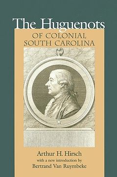 portada huguenots of colonial south carolina (en Inglés)