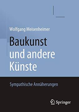 portada Baukunst und Andere Künste: Sympathische Annäherungen (en Alemán)