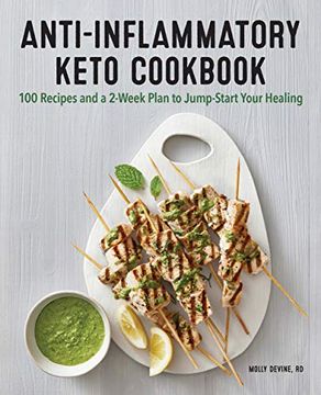 portada Anti-Inflammatory Keto Cookbook: 100 Recipes and a 2-Week Plan to Jump-Start Your Healing