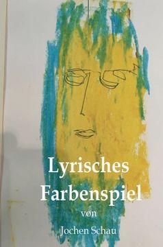 portada Lyrisches Farbenspiel (en Alemán)
