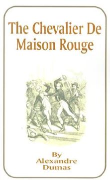 portada the chevalier de maison rouge (in English)