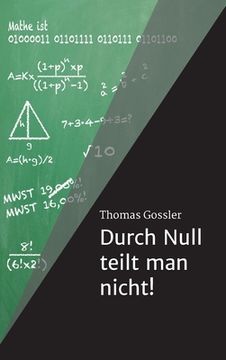 portada Durch Null teilt man nicht! (in German)