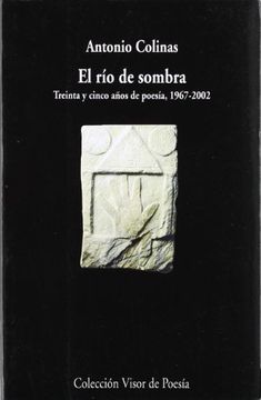 portada El río de Sombra. Treinta y Cinco Años de Poesía, 1967