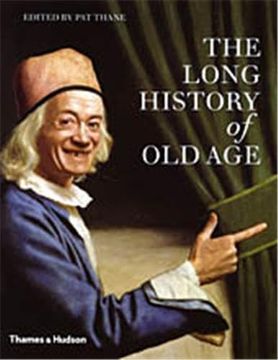 portada The Long History of old age (en Inglés)