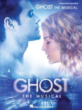 Ghost the Musical (en Inglés)