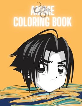 portada Anime Coloring Book: Cute Anime Characters to Color for all Ages (en Inglés)