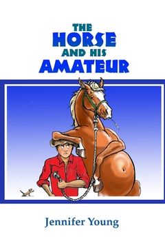 portada The Horse and his Amateur (en Inglés)