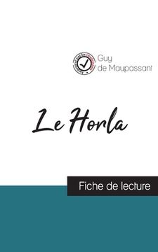 portada Le Horla de Maupassant (fiche de lecture et analyse complète de l'oeuvre) (en Francés)