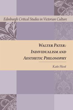 portada walter pater: individualism and aesthetic philosophy