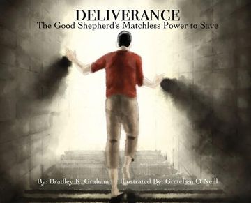 portada Deliverance: The Good Shepherd's Matchless Power to Save (en Inglés)