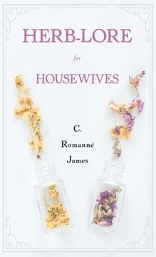 portada Herb-Lore for Housewives (en Inglés)